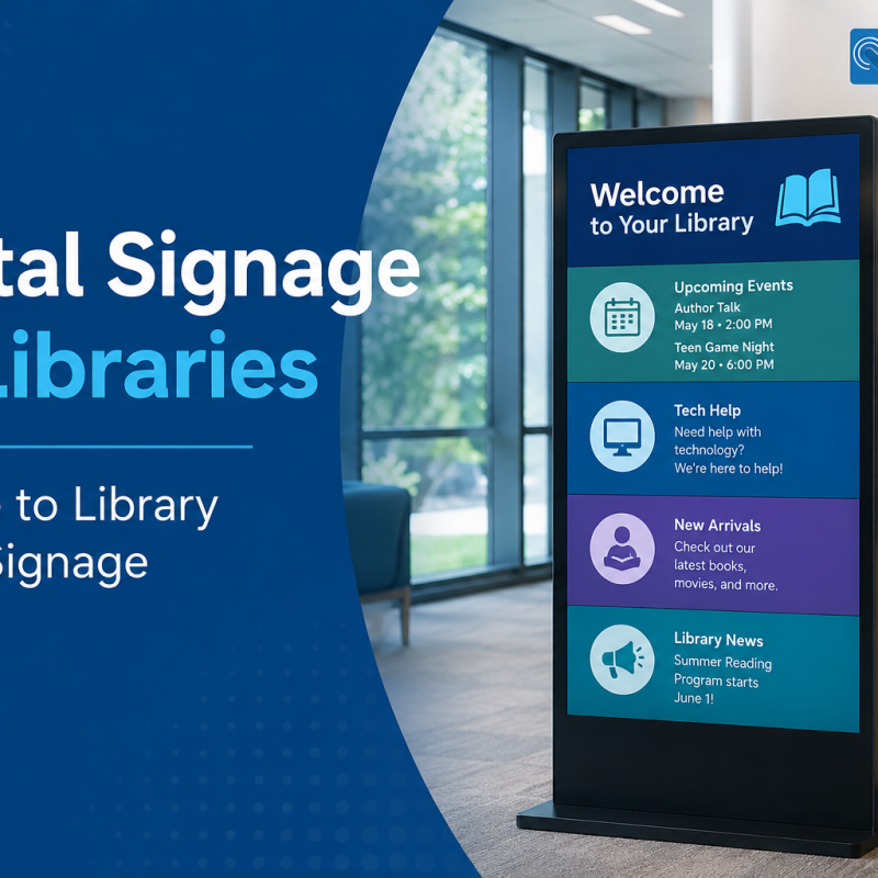Digital Signage for Libraries